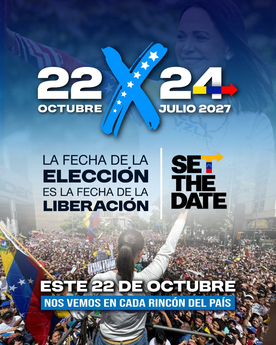 ConVzlaComando's tweet photo. 🇻🇪 ¡ESTE 22 DE OCTUBRE, TODOS A LA CALLE! 🇻🇪

La libertad de Venezuela tiene una ruta, pero necesita de nuestra fuerza para concretarse. Este 22 de octubre nos movilizamos en cada rincón del país para exigir una fecha definitiva para la elección presidencial. 🗳️

¡La fecha de la elección es la fecha de la liberación!

📍 Nos vemos este 22 de octubre en cada rincón del país.
💪 ¡Acompáñanos, alza tu voz y exige el futuro que nos merecemos!

👀 ¡Mantente atento! En las próximas horas te indicaremos el punto de encuentro en tu ciudad.

👉 Comparte, difunde y asiste.

#SetTheDate 2️⃣2️⃣✖️2️⃣4️⃣