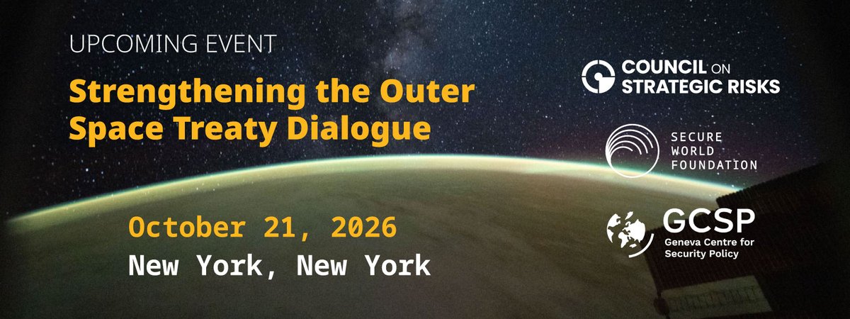 SWFoundation's tweet photo. On Oct. 21, SWF, the Council on Strategic Risks, and the Geneva Centre for Security Policy will convene an invite-only follow-on dialogue in NYC focused on strengthening the Outer Space Treaty and reducing risks linked to nuclear weapons in orbit.

https://t.co/df1PXCaJMi https://t.co/YTLsJJ0VSZ