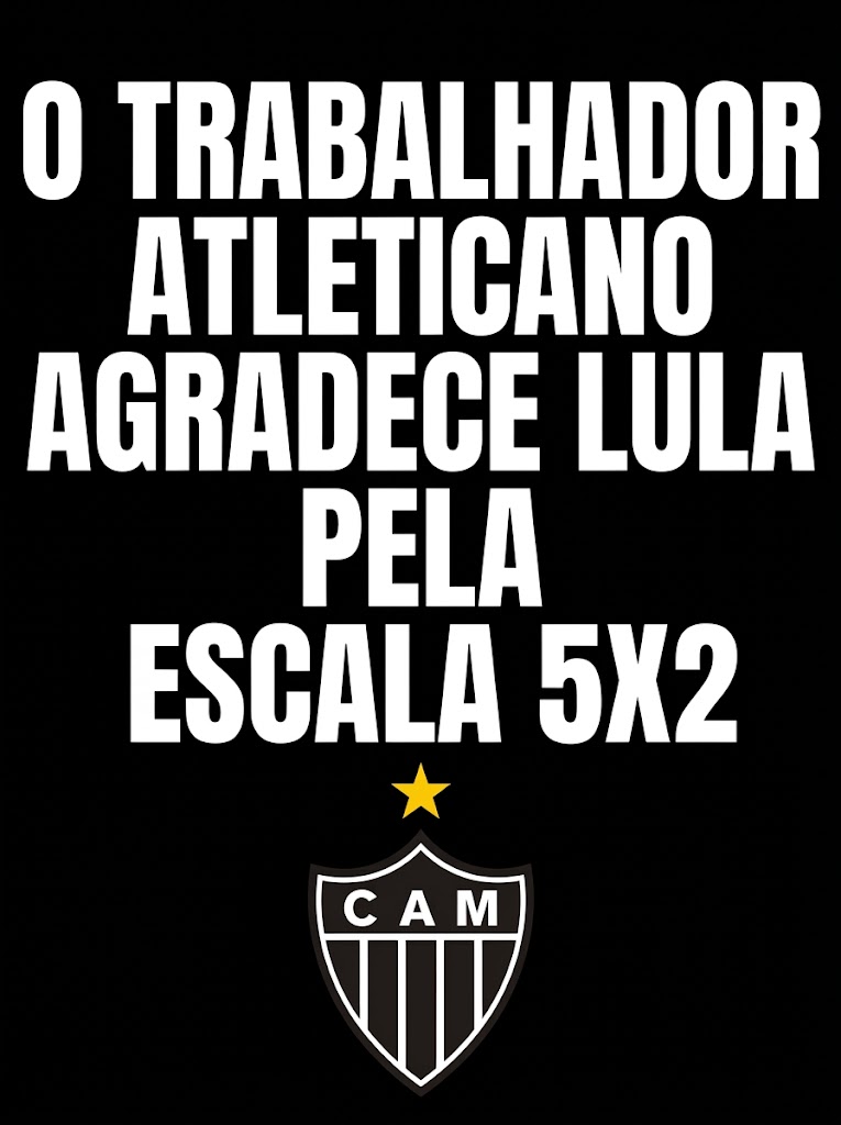 GaloAntifa1908's tweet photo. O trabalhador Atleticano agora vai poder ver jogo do Galo com a família e os amigos!
VIVA LULA!
#LULA13JÁ 
#LulaPaiDaDoFimDa6X1 https://t.co/kvpHDZdwPw
