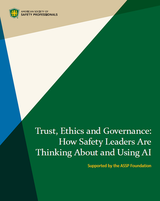 FSMMAG's tweet photo. The ASSP released a new research report, “Trust, Ethics and Governance: How Safety Leaders Are Thinking About and Using AI,” examining how organizations are adopting and integrating artificial intelligence (AI) into  environmental health and safety (EHS). https://t.co/ibv55feU7L https://t.co/WeT6ZJyHFr