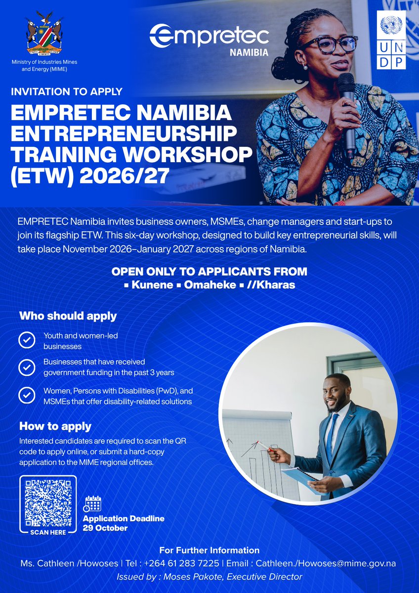 UNDPNamibia's tweet photo. 📣 Additional Call for Applications : Kunene, Omaheke &amp; //Kharas. EMPRETEC Namibia ETW 2026/27 applications remain open for business owners, MSMEs, changemakers &amp; start-ups in these regions.
📅 Deadline : 29 Oct🔗Apply here : https://t.co/vCKLX1vIEk #EMPRETECNamibia https://t.co/lvpbWOmDZt