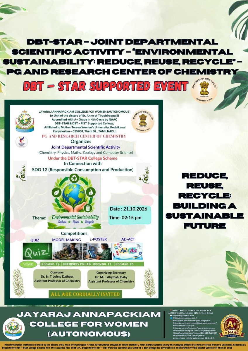 JayarajFor's tweet photo. DBT-STAR – Joint Departmental Scientific Activity – “Environmental Sustainability: Reduce, Reuse, Recycle” – PG and Research Center of Chemistry – 21-10-2026*
#jayarajannapackiamcollegeforwomenautonomous #JAC #college #clg https://t.co/sBYuaeY640