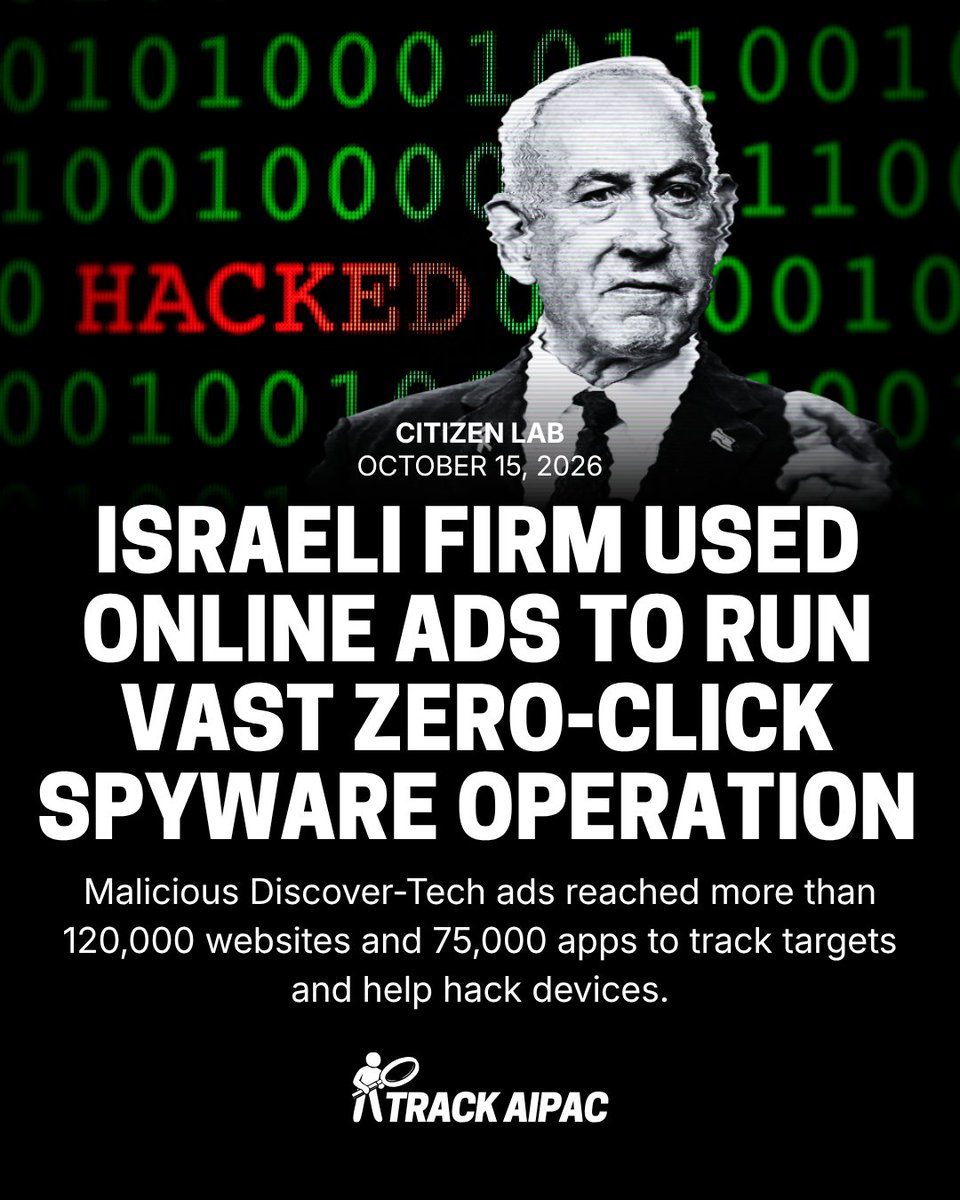 TrackAIPAC's tweet photo. Israeli firm spied on internet users through a sprawling network of zero-click online ads that it used to ​track targets and help hack their devices.

"Discover-Tech's online ads — often for ordinary products such as phones or earpods — reached more than 120,000 websites and 75,000 apps through its various partnerships, Citizen ​Lab said."

"Users who visited sites or used apps with the malicious ads could be identified and tracked by Discover-Tech, which would sometimes also try to ⁠extract phone numbers from some smartphone users, the researchers said. Ads only needed to load on a website for the spying to occur."

- via @Reuters