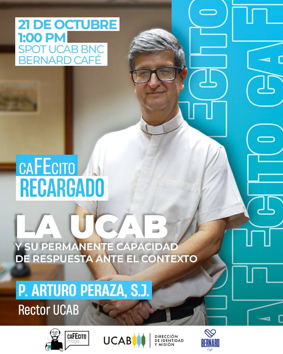 InvestigaUCAB's tweet photo. En el marco de la celebración de los 73 años de la UCAB, #UCABMagis invita a un caFEcito especial con nuestro rector el P. Arturo Peraza S.J.: "La UCAB y su permanente capacidad de respuesta ante el contexto"
📍Miércoles #21Oct, de 1:00 p.m. a 2:00 p.m., en el Spot BNC https://t.co/wFZ0JRoZ7c