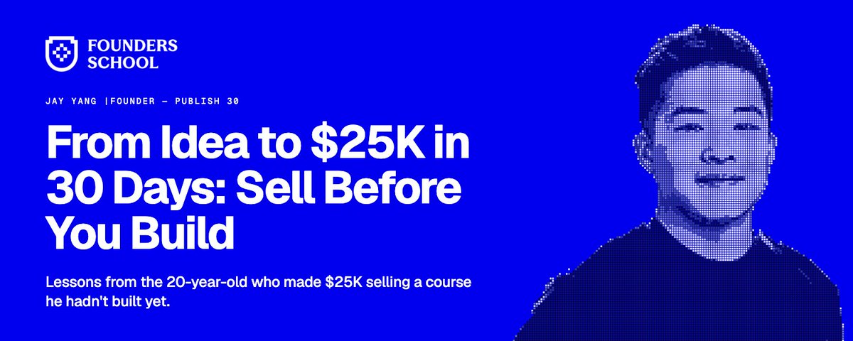 From Idea to $25K in 30 Days: Sell Before You Build