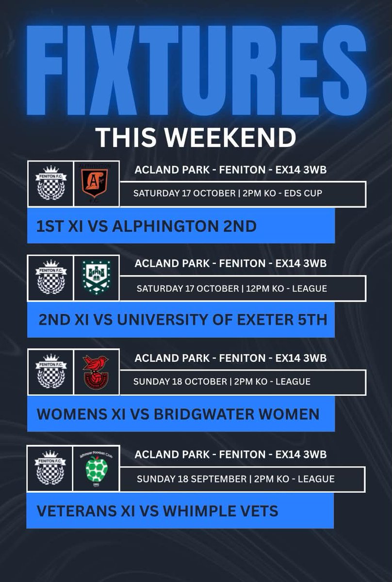 FenitonFC_'s tweet photo. ⚽️ 𝐔𝐏 𝐍𝐄𝐗𝐓! 👊🏻 This weekends fixtures…👇🏻

🔵 1sts | @AlphingtonAFC 2s (H)

🔵 Reserves | @ExeterUniAFC 5s (H)

🔵 @FenitonWFC | @BridgwaterUtdW (H)

🔵 Veterans | Whimple Vets (H)

🗣️ Come down to support our sides this weekend! A quartet of games at Acland Park!

#UTF💙 https://t.co/ylxgni56Qk