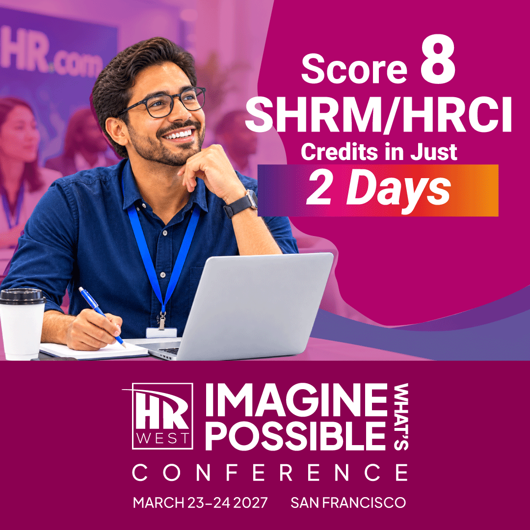 HRdotcom's tweet photo. Score 8 SHRM/HRCI recertification credits in just 2 days when you attend #HRWest2027! Reserve your spot today for just $399. https://t.co/QiTt2GKO0W #HR https://t.co/KZTC0HWJWr