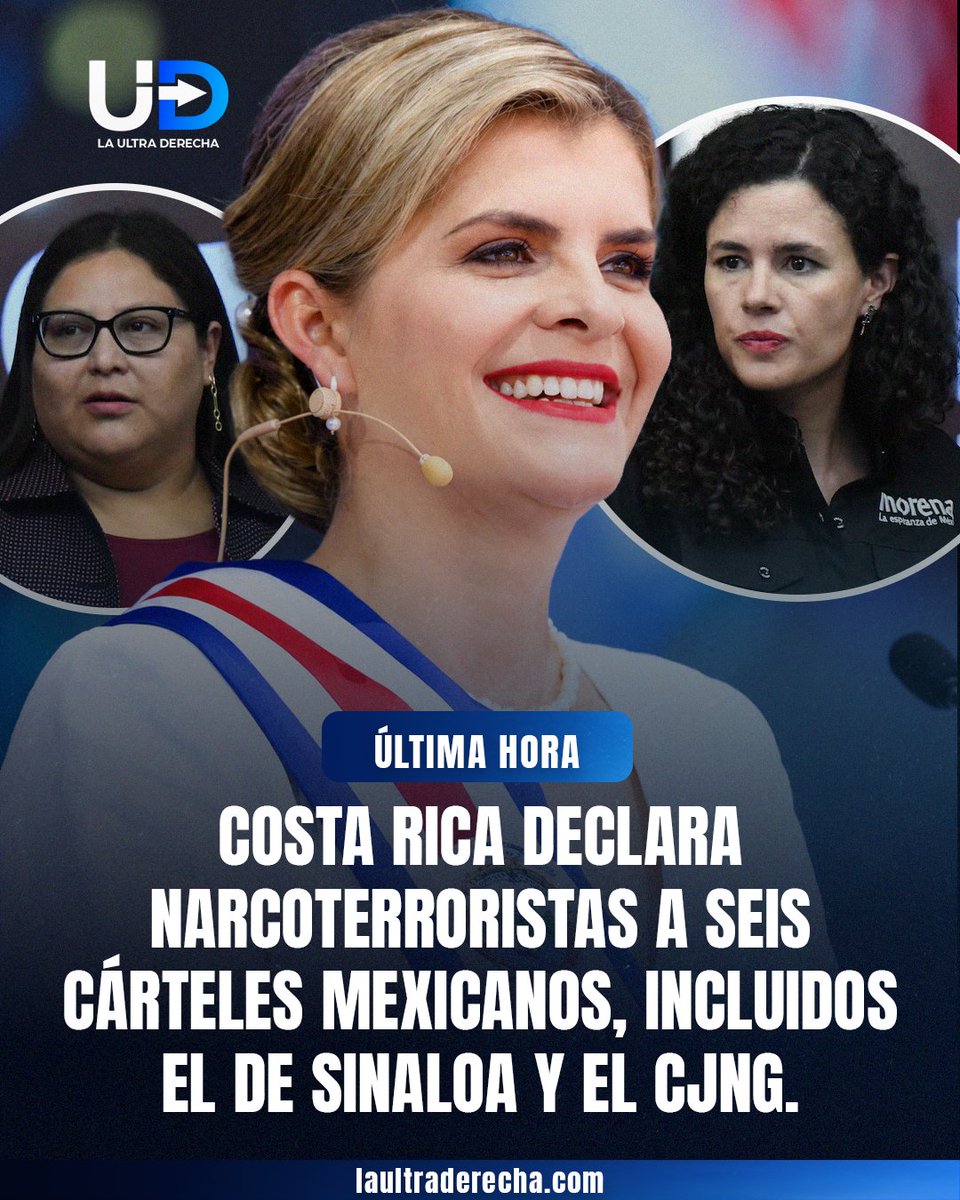 LUltraDerecha's tweet photo. 🇨🇷|🚨 ¡COSTA RICA VA CONTRA LOS NARCOCÁRTELES MEXICANOS! La presidente de Costa Rica, Laura Fernández, anunció oficialmente que su gobierno declaró como organizaciones narcoterroristas a seis grupos criminales mexicanos, entre ellos el Cártel de Sinaloa, el Cártel Jalisco Nueva Generación, el Cártel del Noreste, el Cártel del Golfo, la Nueva Familia Michoacana y Cárteles Unidos.

La mandataria aseguró que Costa Rica utilizará todos los recursos a su alcance para frenar el avance del narcoterrorismo y expulsar a estas organizaciones de su territorio. La declaratoria, anunciada el 14 de octubre, también incluye a tres grupos armados colombianos.