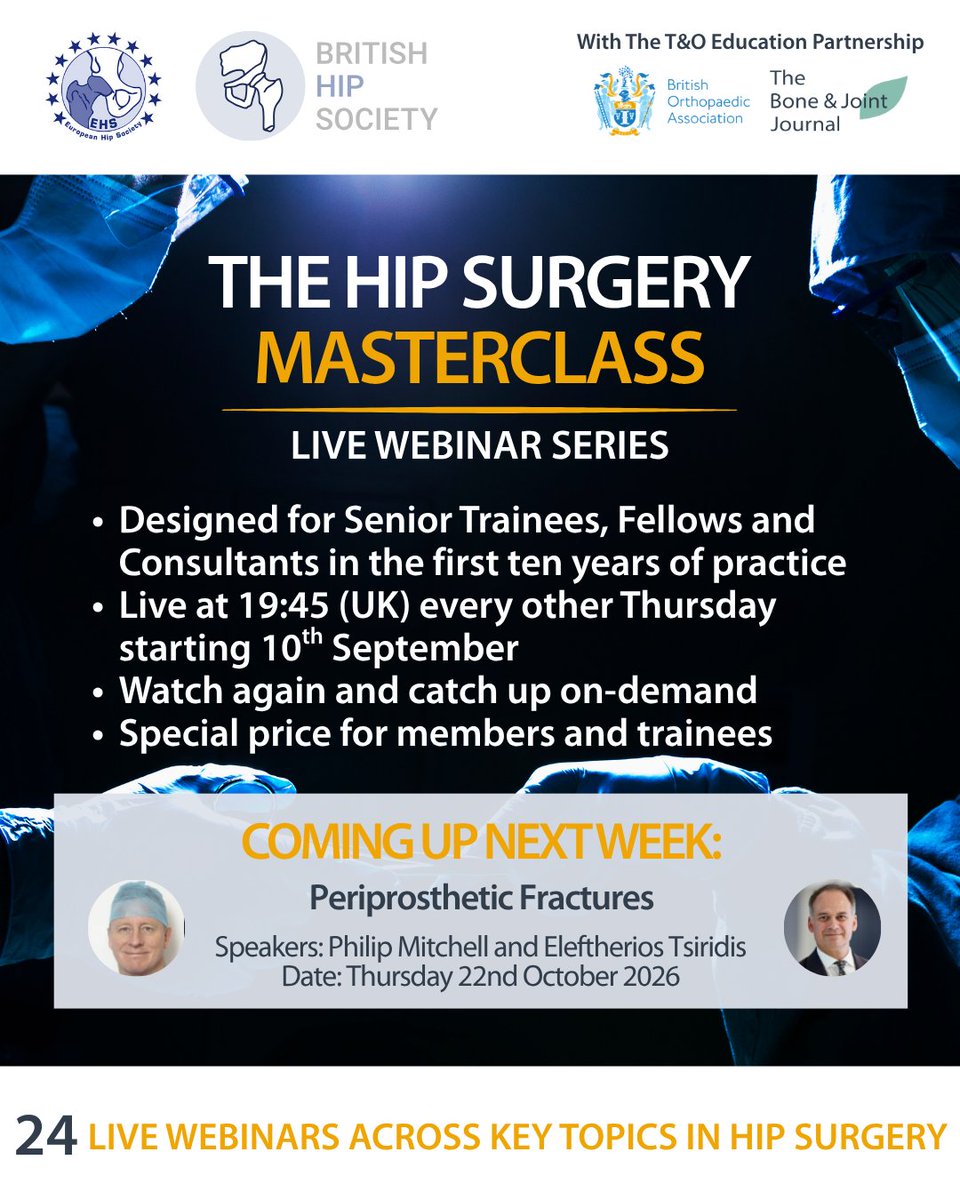 BoneJointJ's tweet photo. 🗓️Coming up next…
Register now to join faculty Philip Mitchell and Eleftherios Tsiridis on Thursday 22nd October for a discussion on ‘Periprosthetic Fractures’, and get access to the rest of the series as well.
#HipSurgery #Masterclass #CPD #Webinar
https://t.co/TDa4uMdvaq https://t.co/G3CvWxeY0E
