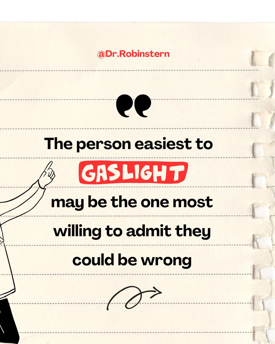 RobinSStern's tweet photo. The person easiest to gaslight may be the one most willing to admit they could be wrong. Self-reflection is healthy. Doing all of the questioning while someone else defines reality is not. Marissa Ghavami and I talked about that line. https://t.co/PQ3t05bpdq https://t.co/wctatBQmQu