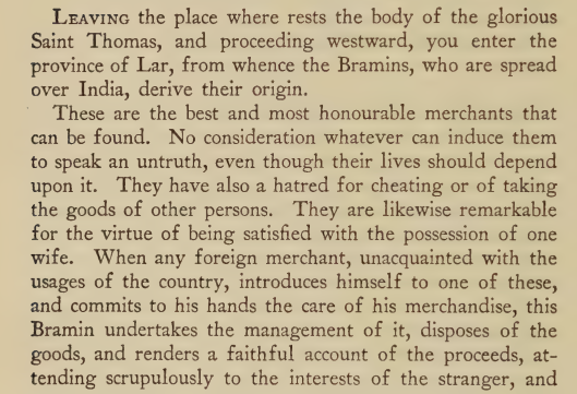 HQuarterma43504's tweet photo. OP made it up btw. Meanwhile, actual Marco Polo on Southern India:

"Brahmins are the best and most honourable merchants that can be found. Nothing can cause them to speak an untruth".

"Criminals are punished strictly"

"Both men and women bath twice a day, they reserve separate drinking vessels for every individual and do not share."

https://t.co/uypb0MY4Ox