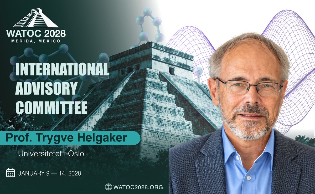 Watoc2028's tweet photo. Meet the WATOC 2028 International Advisory Committee!  

We are pleased to introduce Prof. Trygve Helgaker (Universitetet i Oslo).

Pre-register for WATOC 2028: https://t.co/PnBk0IECa9 

🌐 https://t.co/OOI1lGvRs3 

#WATOC2028 #Mérida https://t.co/TtEceWezdd