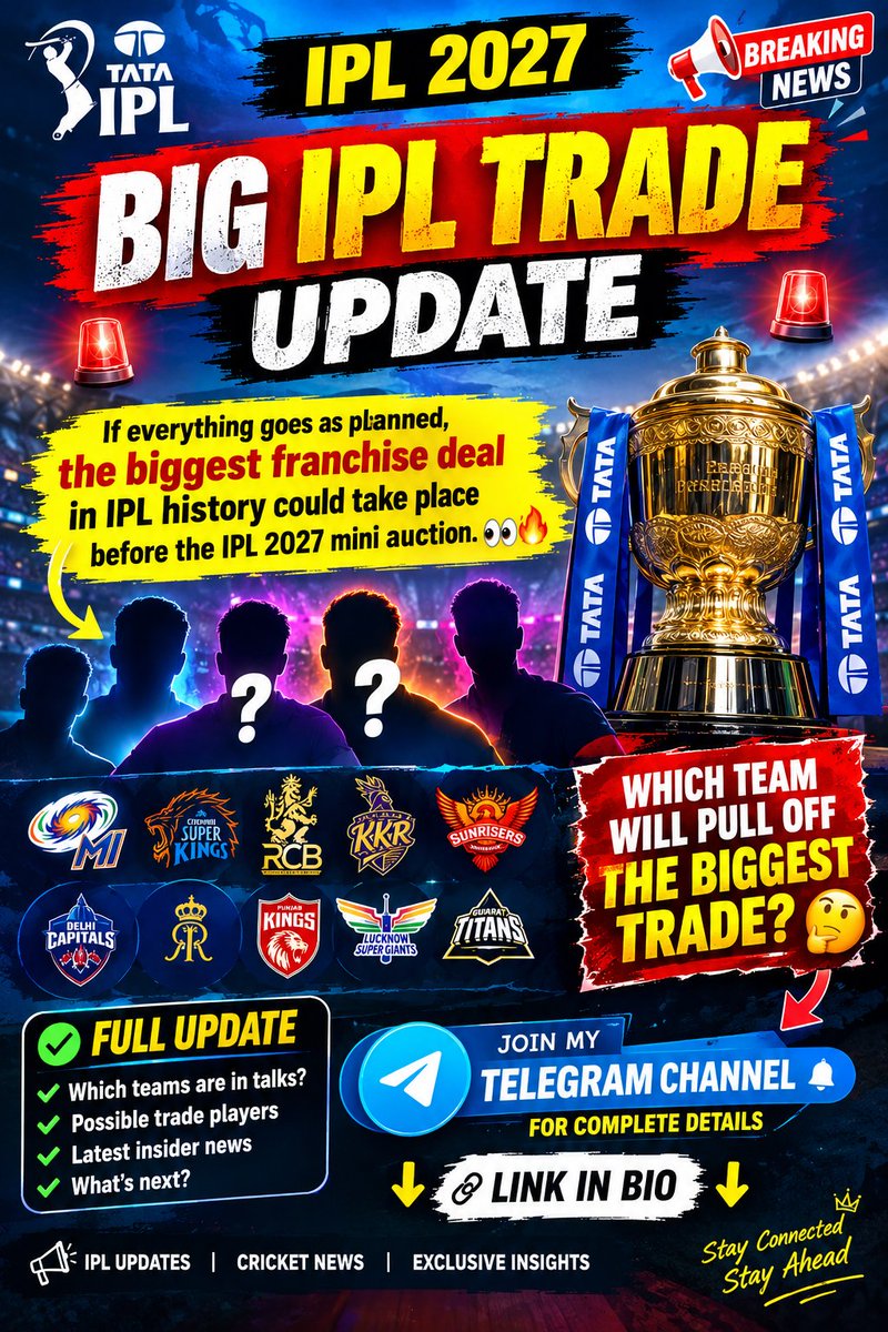 AbhiRajput39991's tweet photo. BIG TRADE UPDATE
FULL UPDATE CLICK TELEGRAM LINK 👇👇
https://t.co/7be7dzx6wG
#IPL2027 #IPLTrade #CricketNews #IPLUpdates #IPL2027Auction #BigTrade #CricketUpdates #IndianPremierLeague #TelegramLinkInBio #ARSPORTSWALA https://t.co/DRroDlqkFb