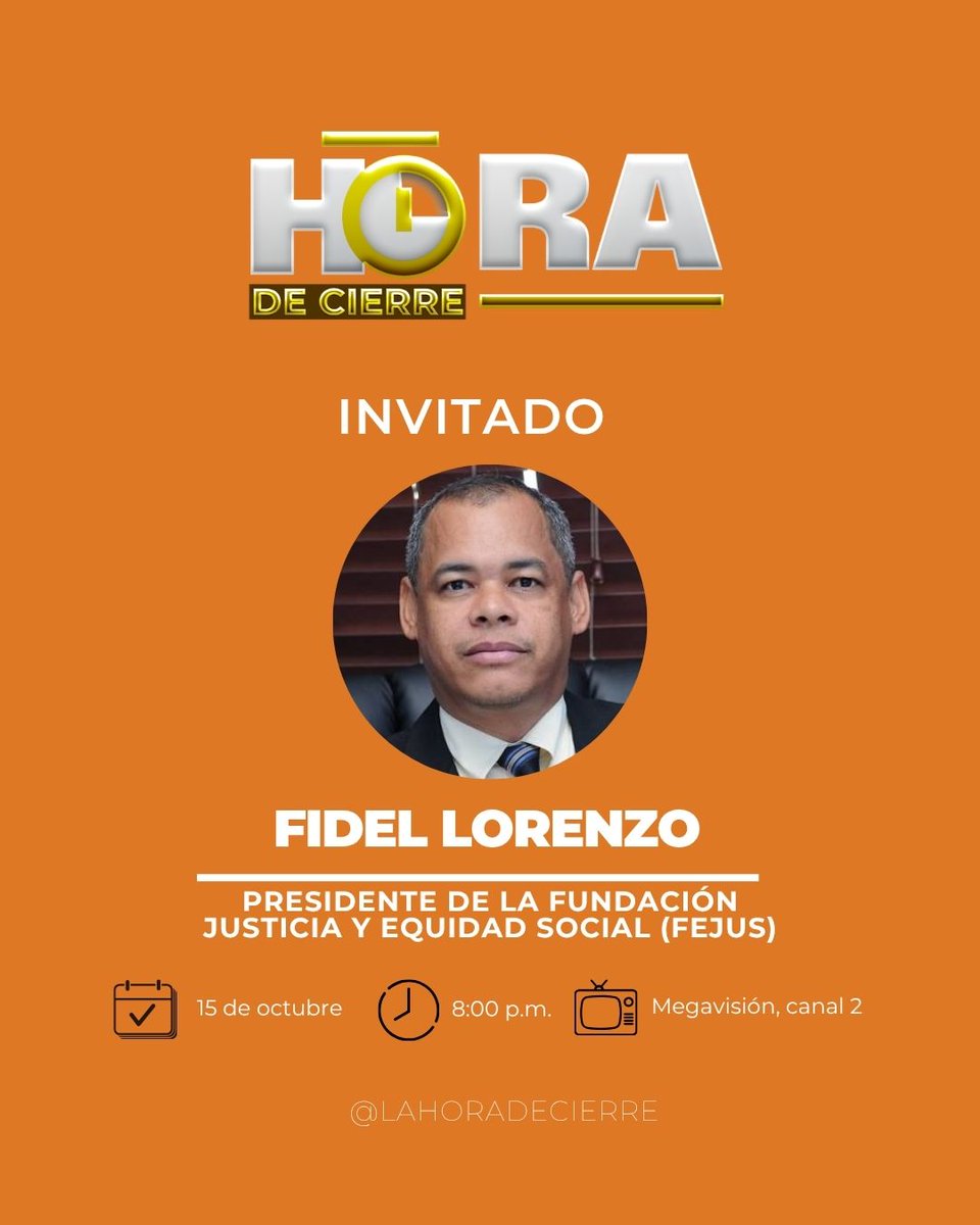 lahoradecierre's tweet photo. 🎙️ Este jueves en #HoradeCierre, 

El pastor Fidel Lorenzo, presidente de FEJUS, conversa con Juan Reyes y Miguel Tavarez sobre justicia, equidad social y los desafíos de la sociedad dominicana.

🕗 8:00 p. m. | 📺 Megavisión, canal 2 y plataformas digitales. https://t.co/ISXr3Yvxjf