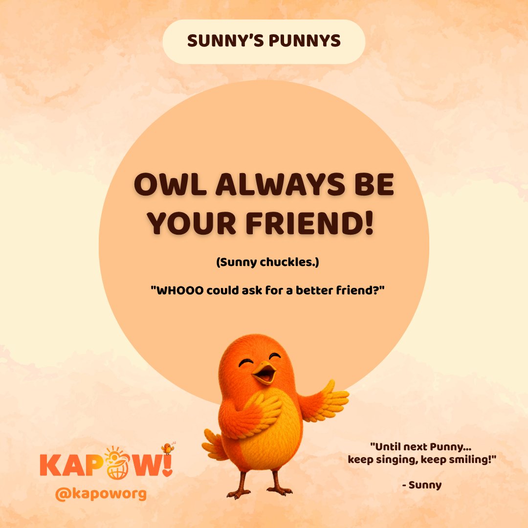 KapowOrg's tweet photo. 🐦🦉 100% PURE CUTENESS ALERT!

October is looking OWL-some! 🍂🧡

OWL ALWAYS BE YOUR FRIEND! 😂✨

Friendship makes life brighter, and kindness helps spread the sunshine!

Keep smiling, flock! ☀️🐦

#SunnysPunnys #BeKAPOW #KAPOW https://t.co/D4qLKgFPnZ