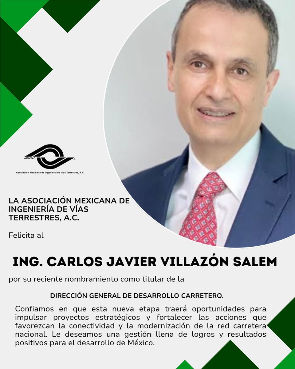 AMIVTACmx's tweet photo. La Asociación Mexicana de Vías Terrestres A.C., felicita al Ing. Carlos Javier Villazón Salem por su nombramiento como titular de la Dirección General de Desarrollo Carretero.

¡Le deseamos mucho éxito en esta nueva etapa profesional!

#AMIVTAC #InfraestructuraCarretera https://t.co/ildfdqAZ2g