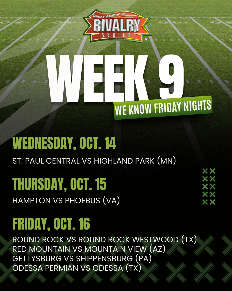 AmericanRivalry's tweet photo. 🏈🚨WEEK 9 GAMES OF THE WEEK🚨🏈 #WeKnowFridayNights https://t.co/H2BBmb3eH5