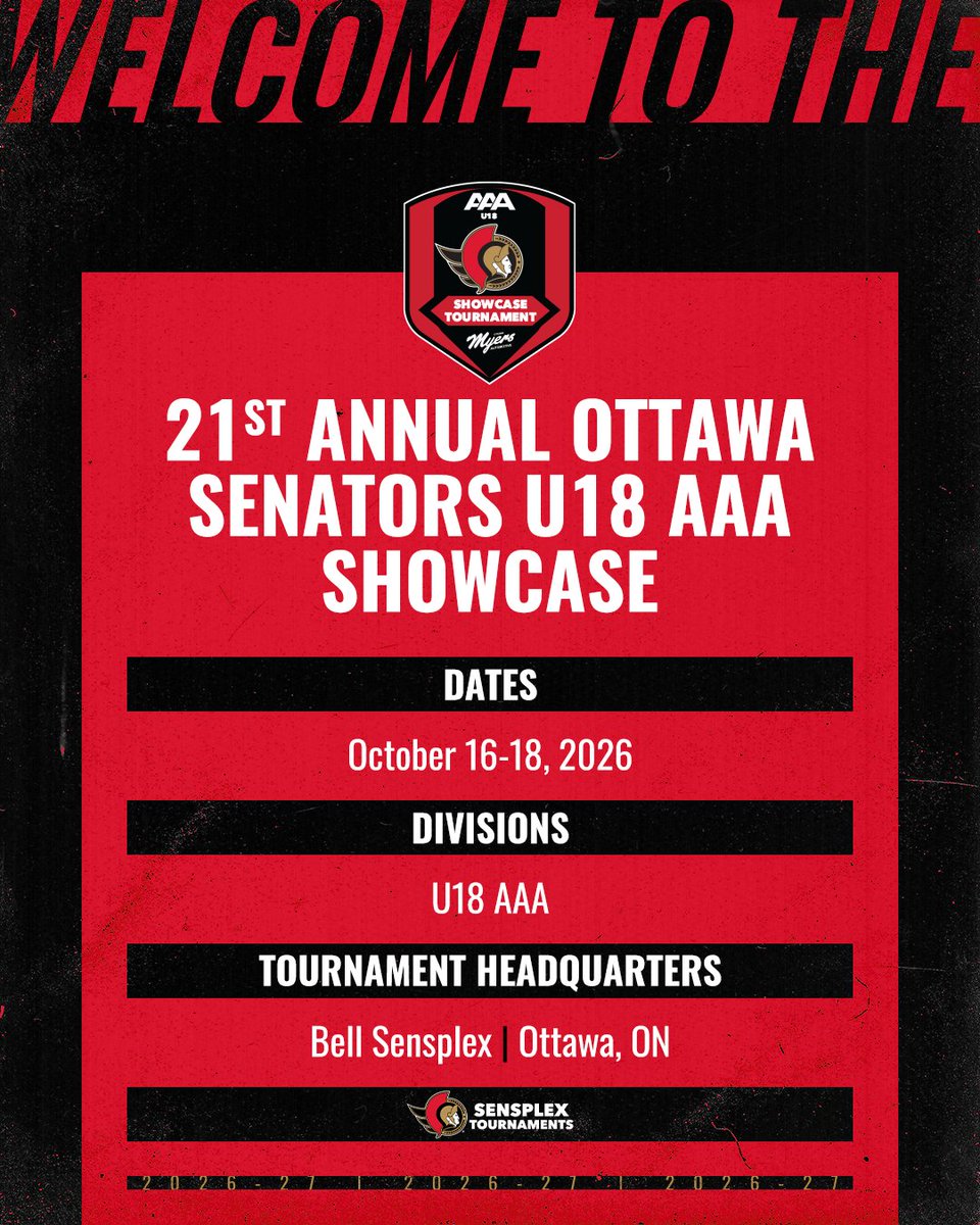 Sensplex's tweet photo. 21st Annual Ottawa Senators U18 AAA Showcase Presented by @myers_aaa 
📅 October 16-18, 2026
👥 U18 AAA
📍 Bell Sensplex

🔗 - https://t.co/uVREqR1PZa https://t.co/RhQS4dv03C