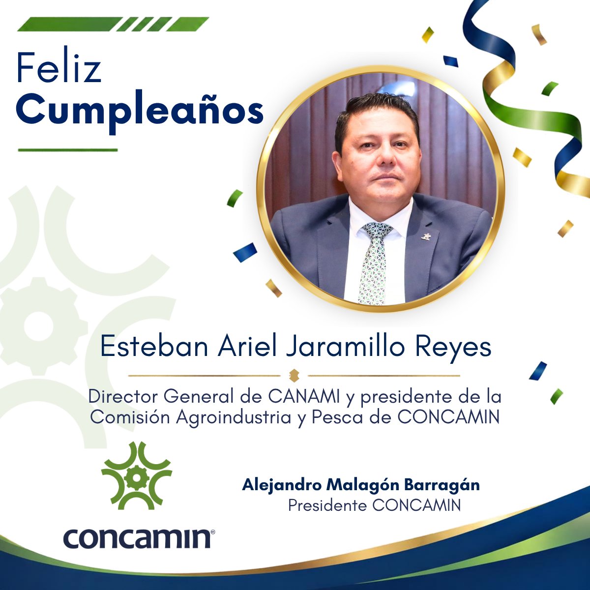 CONCAMIN's tweet photo. Feliz cumpleaños Esteban Ariel Jaramillo Reyes, Director General de @CANAMIOrgMx, y presidente de la Comisión de Agroindustria y Pesca de CONCAMIN.
¡Un fuerte abrazo de parte del presidente de la #CONCAMIN, Alejandro Malagón Barragán, @AMalagonB, y de todos los que conformamos la Confederación!