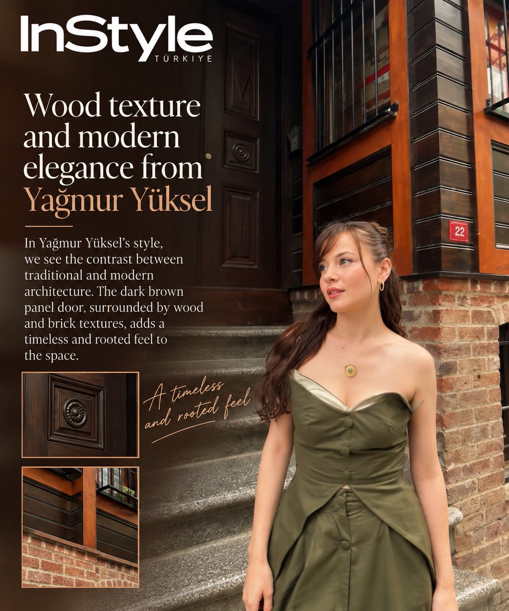 y827161511's tweet photo. 🇹🇷 INSTYLE TÜRKİYE | OCTOBER 14, 2026

📰 Source: InStyle Türkiye
✍️ Written by: Aren Bitmez
📸 Photos: @yagmryuksell

Wood texture and bold red from YağmurYüksel. ❤️🤎

In Yağmur Yüksel's style, we see the contrast between traditional and modern architecture. The dark brown panel door, surrounded by wood and brick textures, adds a timeless and rooted feel to the space, while the bold red entrance door in the other square creates a true focal point. With its wrought iron details and wide double-winged form reminiscent of French architecture, this red door is a perfect example of bringing an energetic spirit to neutral-colored building facades.

✨ Just as these architectural textures blend timeless elegance with striking character, Yağmur Yüksel brings her own captivating beauty and effortless sophistication to every frame. Her feature in InStyle Türkiye beautifully celebrates the harmony of style, character and visual artistry. A presence as distinctive as the architecture itself. 

#YağmurYüksel 
#InStyleTürkiye