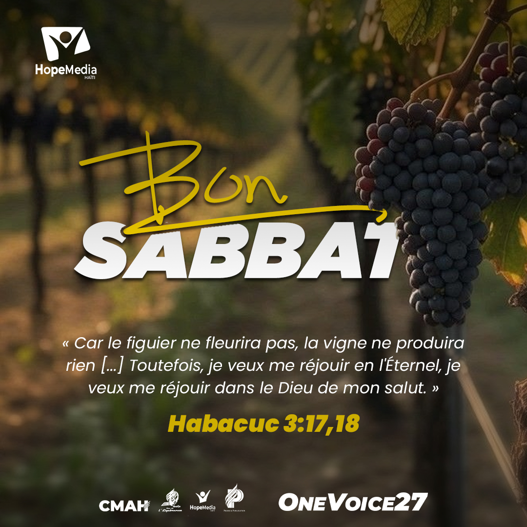 hopemediahaiti's tweet photo. Comme le prophète Habacuc, choisissons de nous réjouir en l’Éternel, car Il demeure notre force, notre refuge et notre salut. Bon Sabbat! Que la joie du Seigneur remplisse vos cœurs
#BonSabbat #Habacuc3v18 #Foi #Espérance #JoieEnLÉternel #Sabbat #OneVoice27 #HopeMediaHaïti #CMAH https://t.co/vJEEkWjsBj