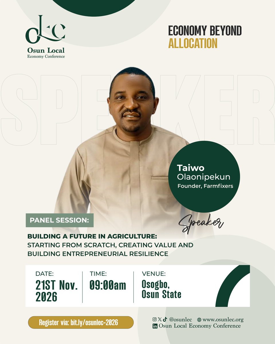 OsunLEC's tweet photo. We’re excited to announce Taiwo Olaonipekun
CEO, Farmfixers, as a speaker at OLEC ‘26! 🎤

Their experience and insight will help shape the conversation on building an Osun economy where businesses grow, young people thrive, and local talent creates impact at home. https://t.co/Tqp2P8rYXE