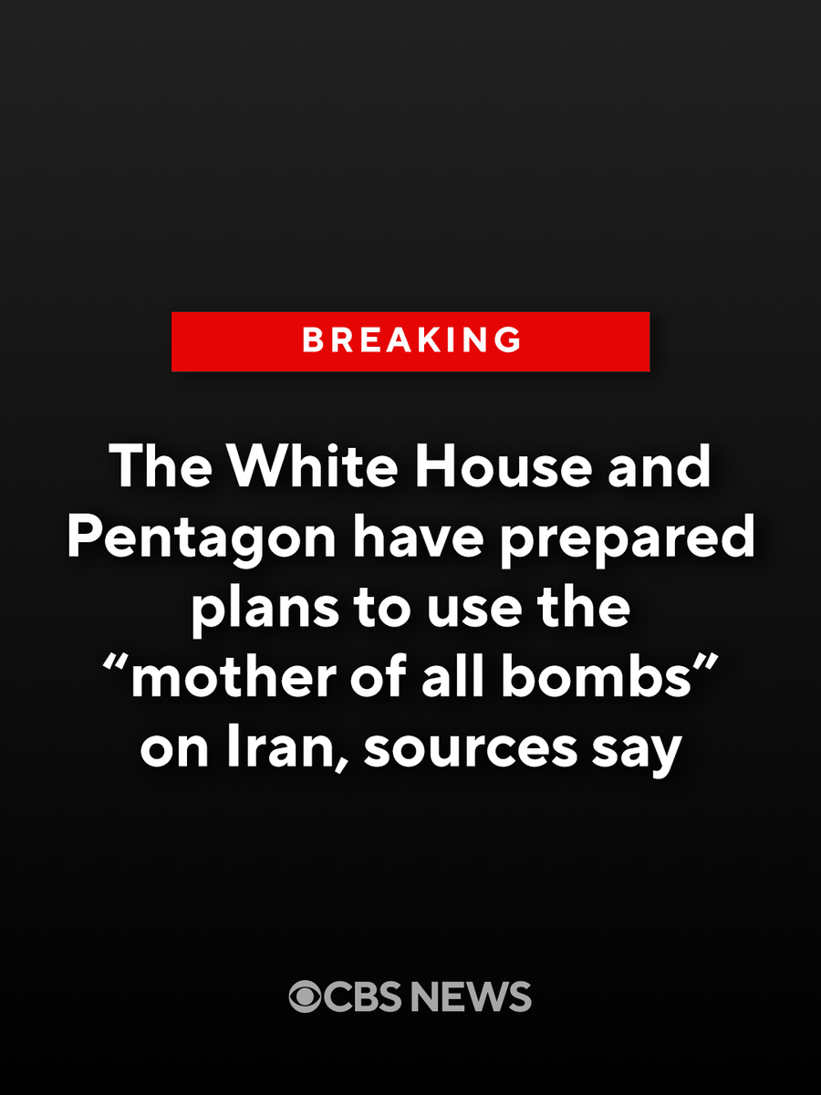 CBSNews's tweet photo. The White House and Pentagon have prepared plans to use a Massive Ordnance Air Blast bomb to hit military sites in Iran if ordered by President Trump, sources familiar with the matter told CBS News.

Trump set precedent for using the MOAB, also known as the "mother of all bombs" when it was used in 2017 to attack an Islamic State cave complex in Afghanistan. The Pentagon says the bomb is the largest U.S. non-nuclear weapon, weighing upwards of 30,000lbs at a cost of $170,000 per unit. https://t.co/FgAQ9lXR3d