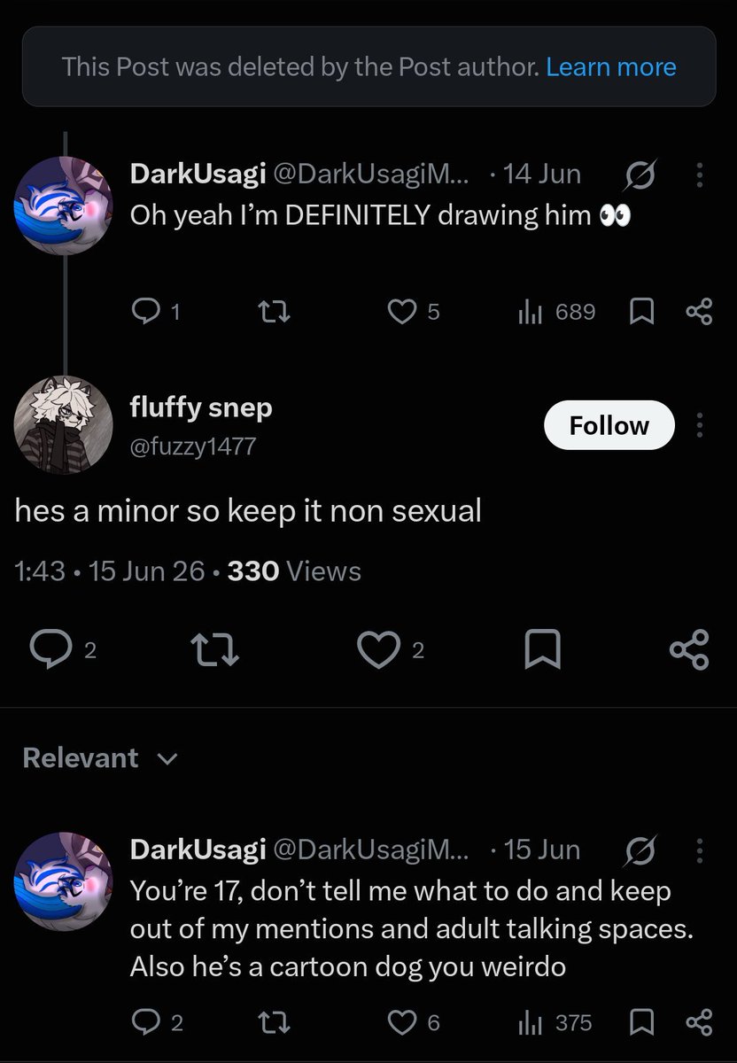 Archimeddees's tweet photo. Some of my drawings could possibly be considered suggestive, but not to the extent you claim. Also, nice job dodging the claim about you drawing porn of children.

When did I groom kids? They follow my account on their own will, I've never personally talked to them before. https://t.co/xV4oXRl6oh