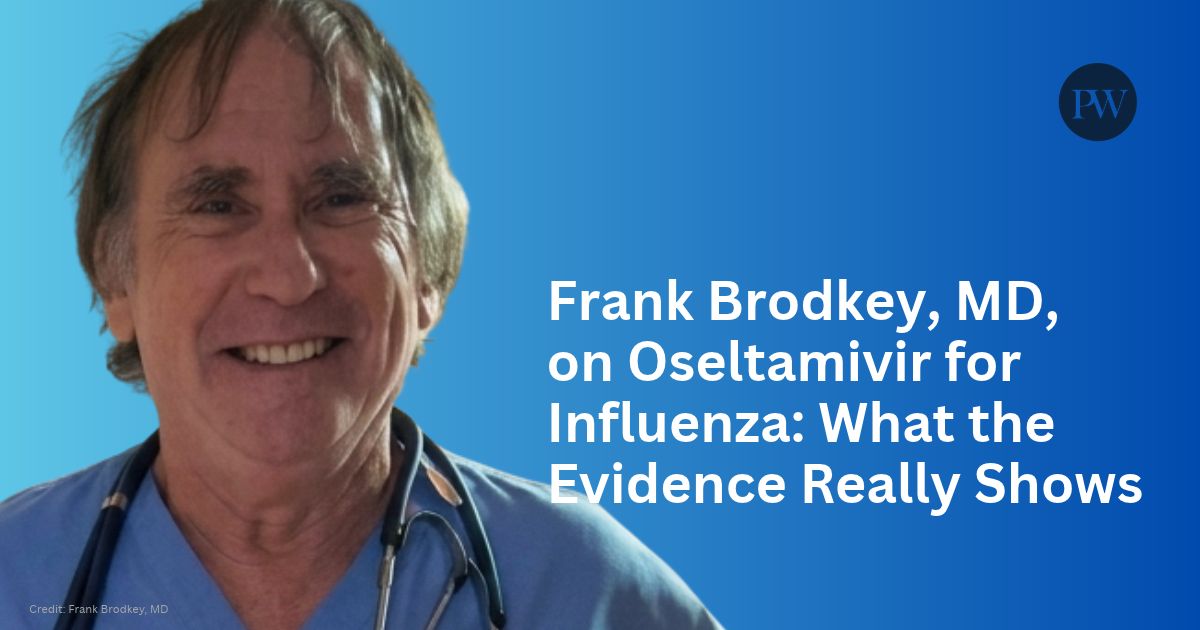physicianswkly's tweet photo. 🦠 #Oseltamivir’s impact is real but modest &amp; timing is everything. 

Dr. Brodkey (@frankbrodkey @uw_medicine) cuts through decades of mixed data to clarify what the drug actually does for #influenza &amp; where clinicians must still tread carefully
👉️https://t.co/o2gtO3Q92Z

#MedX https://t.co/kYg7nIzuCf