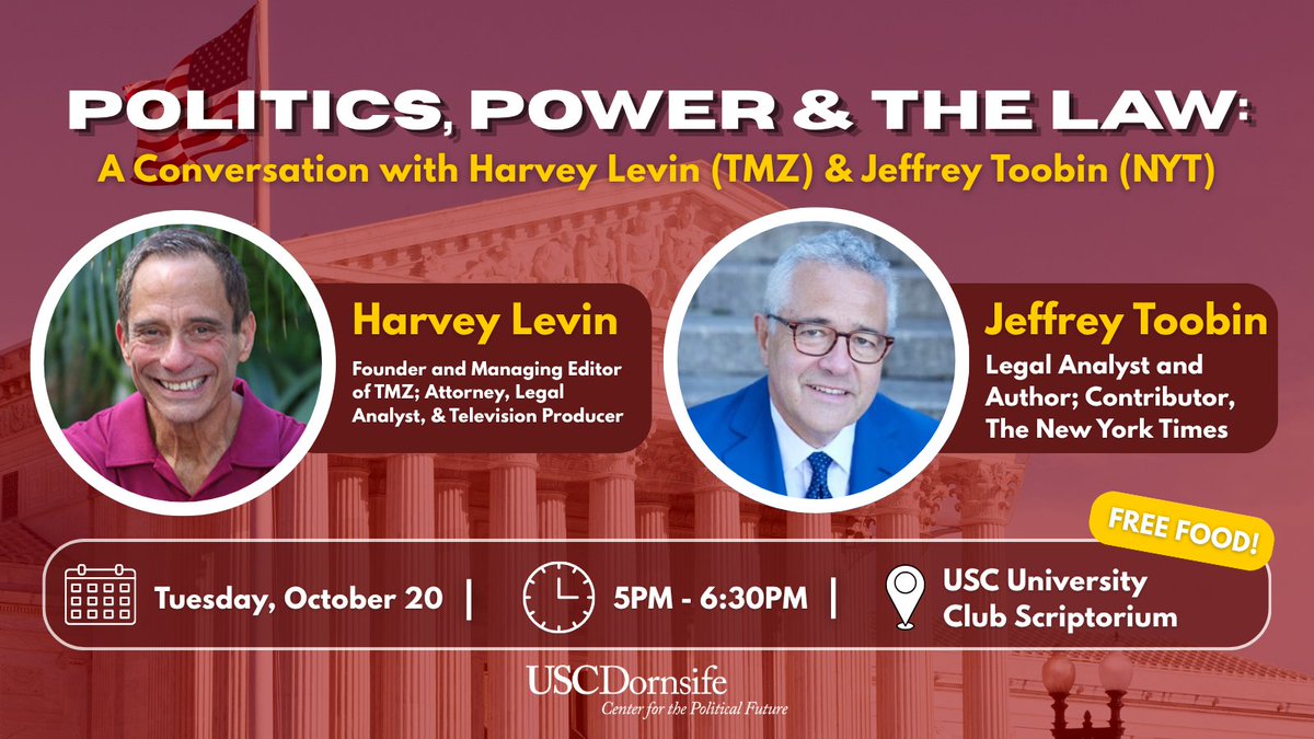USCPolFuture's tweet photo. Join CPF for a talk on Tues. 10/20 at 5PM with @TMZ founder and attorney @HarveyLevinTMZ and legal analyst @JeffreyToobin on the legal storylines driving the national conversation and the forces shaping the justice system and public opinion.

RSVP: https://t.co/TQ16qxbMMX

@USC https://t.co/1iDlgiiOlT