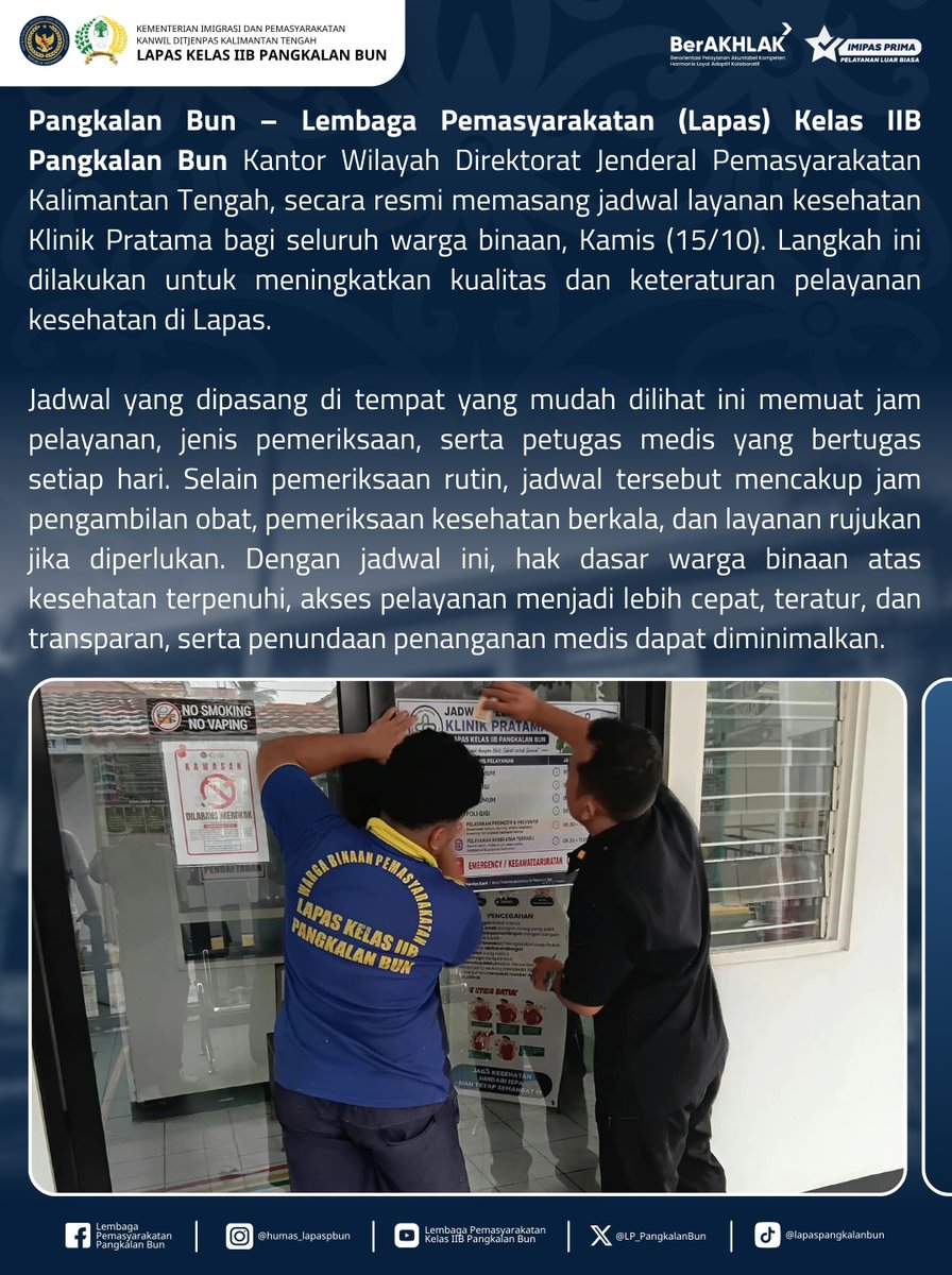 LP_PangkalanBun's tweet photo. Tingkatkan Akses Kesehatan Warga Binaan, Lapas Pangkalan Bun Pasang Jadwal Layanan Kesehatan Resmi

Humas Lapas Pangkalan Bun
#kemenimipas
#Ditjenpas
#pemasyarakatan
#guardandguide
#DitjenpasKalteng
#Hensah
#infoimipas
#lapaspangkalanbun
#dawai
#KabarLapabun https://t.co/e9DxgKivwr