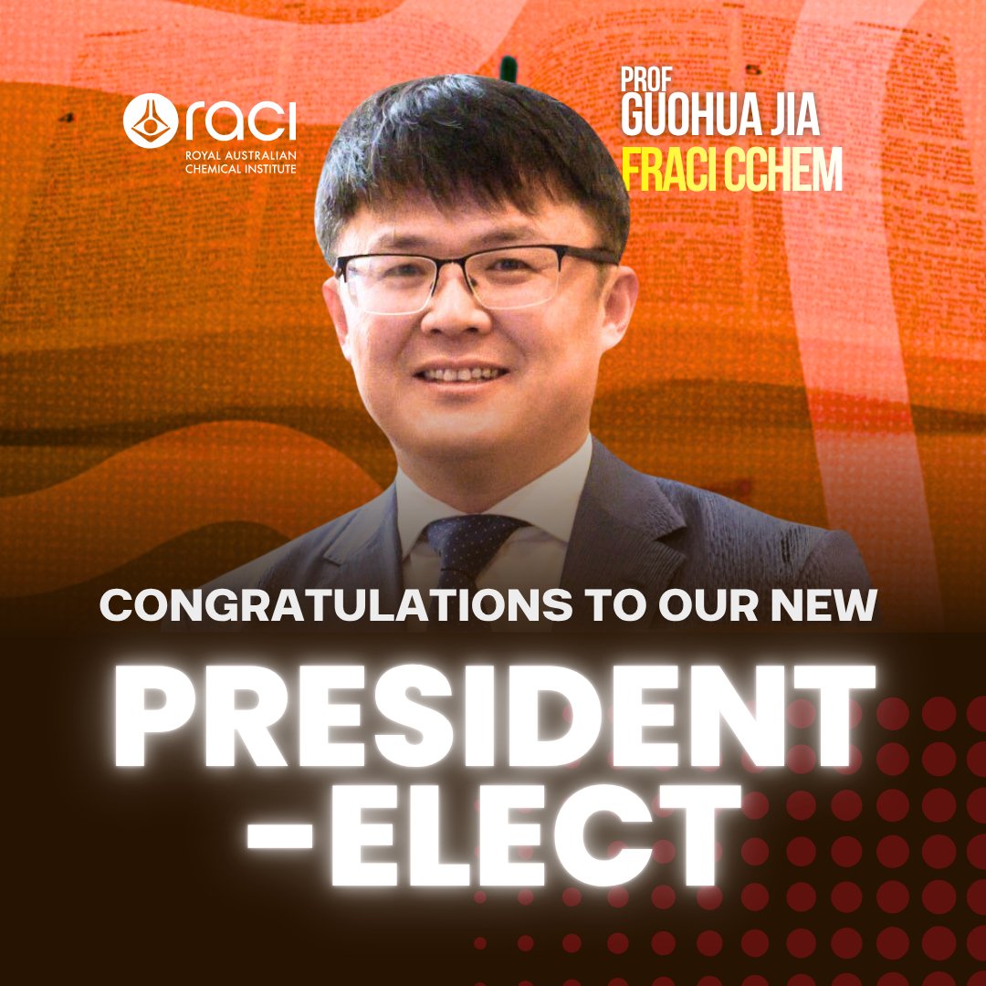 RACInational's tweet photo. Announcing our newly elected President-elect! Congratulations to Professor Guohua Jia!
Join RACI today and be part of a connected, influential community supporting the future of chemistry: https://t.co/zJpf63tVeh
#RACI #ozchem #chemistry #australia #science #STEM https://t.co/PAtiXnzD3m