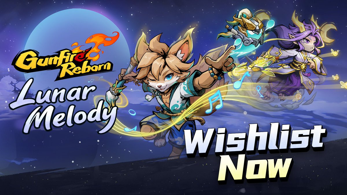 GunfireReborn's tweet photo. New DLC "Lunar Melody" Store Page Now Live!
· New Heroes: Lang Yao &amp; Loong — melody and moonlight on the way
· New Weapons: fantasy and steel take the field
Add Lunar Melody to your wishlist now!
🔗Store page: https://t.co/vGlYw636cp
📆Expected December https://t.co/PSCDyIxxa1