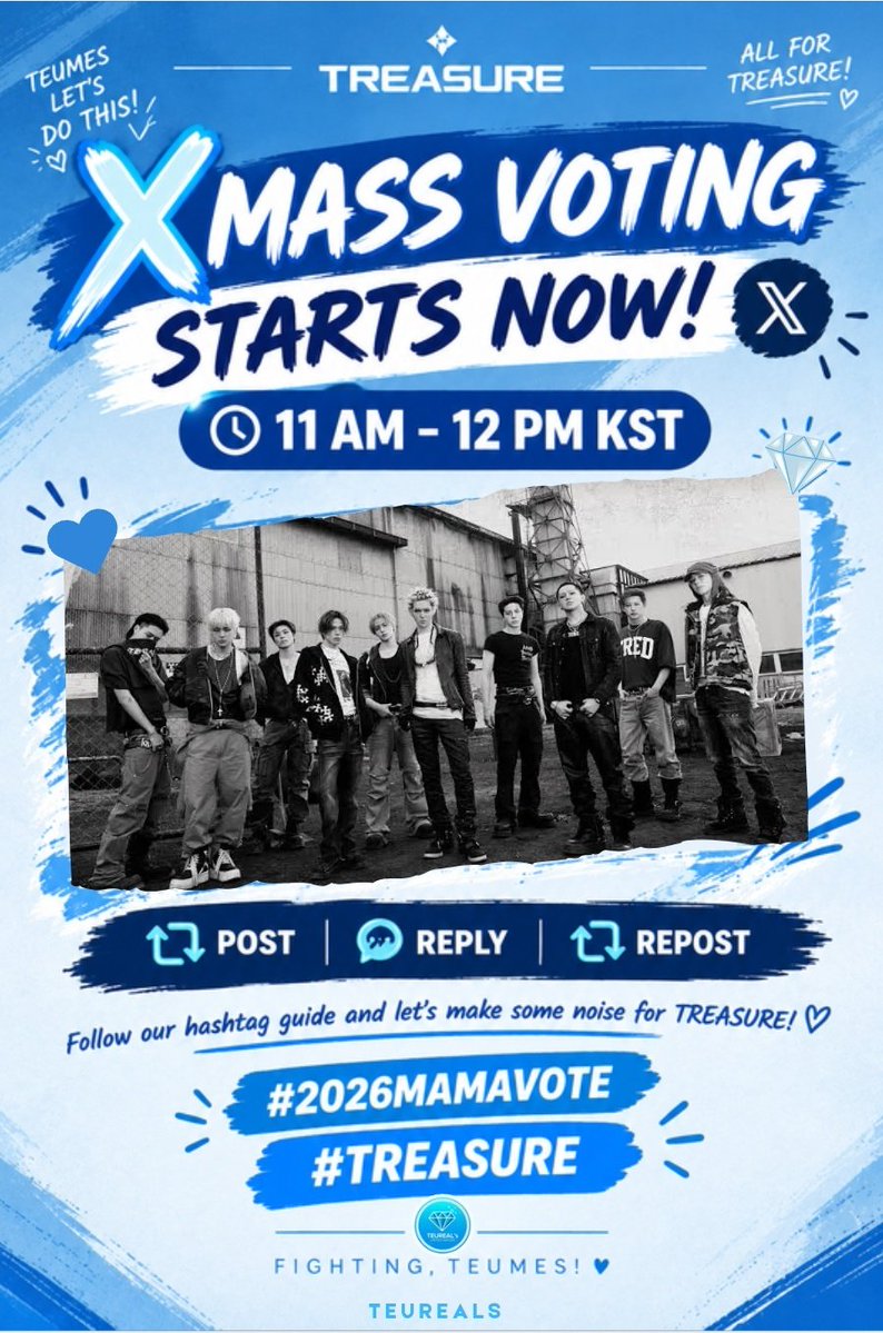 teureals's tweet photo. 🚨 TEUMES, GET UP AND VOTE NOW!

🔥 OUR X MASS VOTING STARTS NOW!
⏰ 11 AM–12 PM KST

POST! REPLY! REPOST! 🔁💬
Let's flood X and make TREASURE trend! 💎

ALL FOR #TREASURE! FIGHTING, TEUMES! 💪

#2026MAMAVOTE https://t.co/4tReMDWFkP