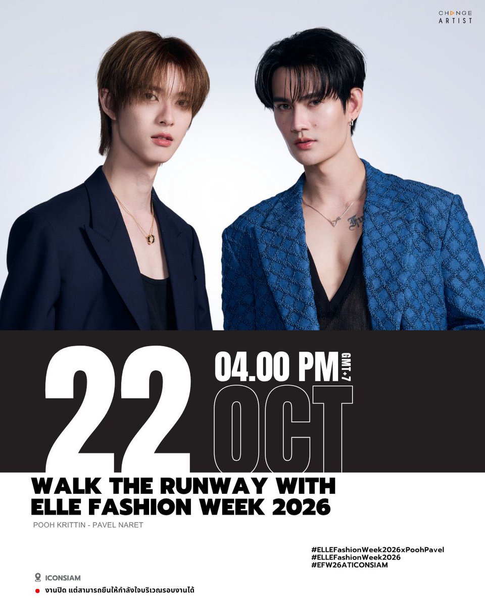 PoohPavelLover's tweet photo. ELLE FASHION WEEK 2026 x POOH 💃

DATE 📆 : 22 ต.ค. 2569 | 04.00 PM

กรี๊ดดดด ครั้งนี้เดินรันเวย์คู่💃💃💃 นายแบบ หุ่นดี สมาร์ท นับวันรอเลย ได้เห็นทั้งคู่เดินด้วยกัน🥳🥳

📍ICONSIAM

#ELLEFashionWeek2026
#EFW26ATICONSIAM
#SeeYouAtTheTent
#ICONSIAM
#ppoohkt #pavelphoom #poohpavel https://t.co/3aBdidPKhp