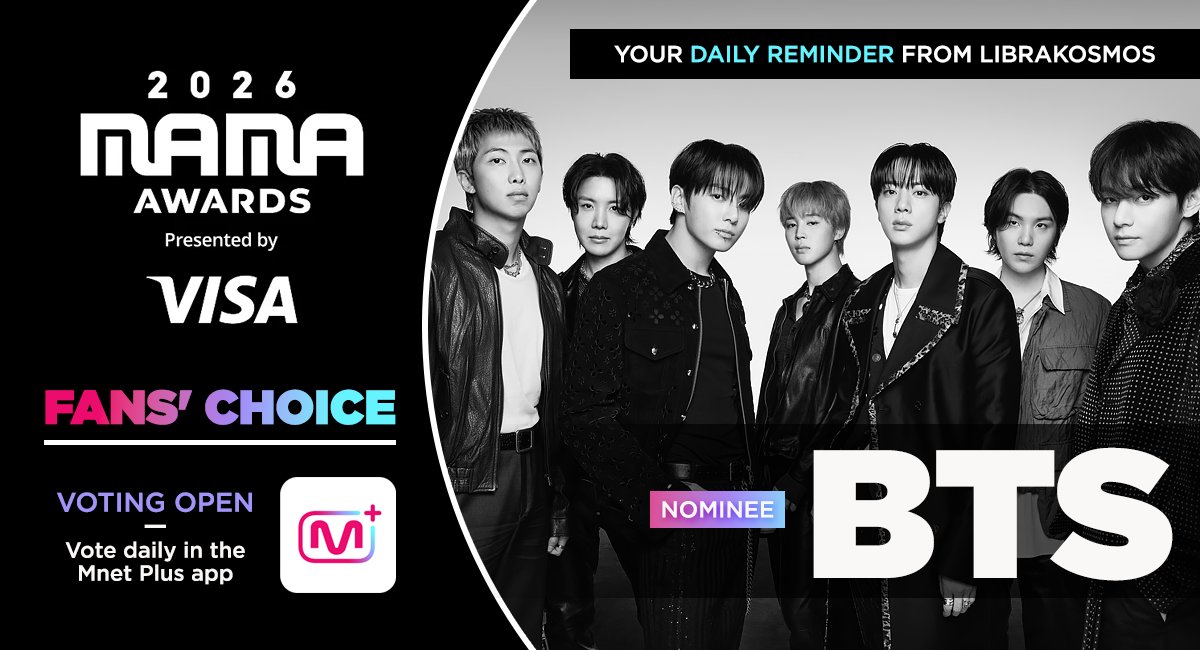librakosmos's tweet photo. The MAMA 2026 FANS' CHOICE voting has been reset! Please VOTE DAILY FOR BTS in the Mnet Plus app! 💜

🗳️ — https://t.co/5jirsiej5v https://t.co/WMqBzX2sCp
