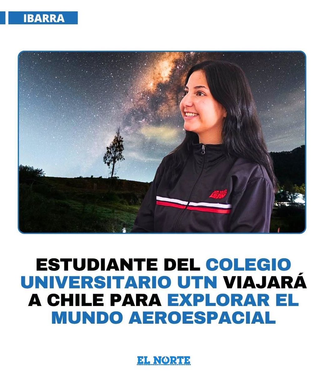 elnorteadiario's tweet photo. #Ibarra ¦ https://t.co/hCeB1bByh6 🗞️ A sus 15 años, Doménica Sagñay, estudiante del Colegio #Universitario #UTN, representará a Ecuador en un campamento #espacial en #Chile, tras ganar una selección internacional. https://t.co/5wnaJCk3EA