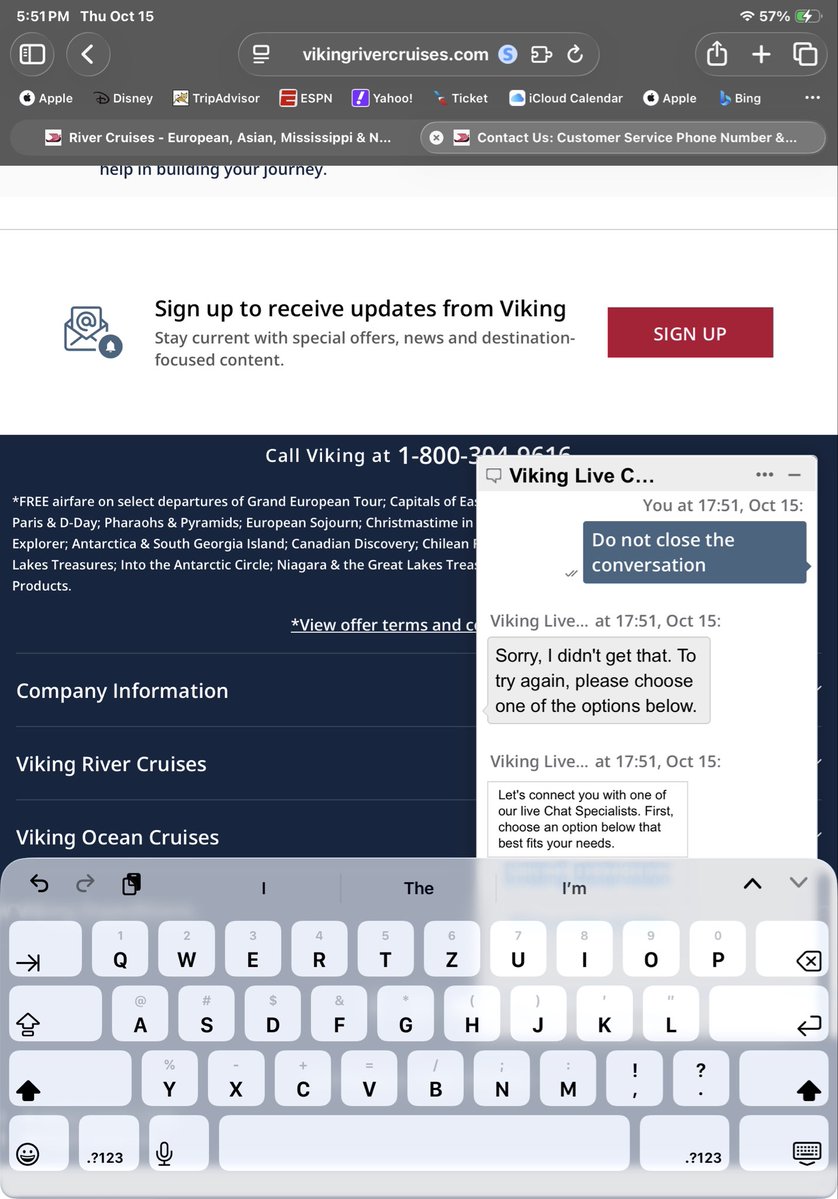 CSwatson9's tweet photo. So @VikingCruises I must say that the AI agent is not a favorite and with all the river cruise information I was sad to be told over and over that the “ agent “ closed the conversation even though I did not want that to be so 
HELP https://t.co/YIYTDZ4DQF
