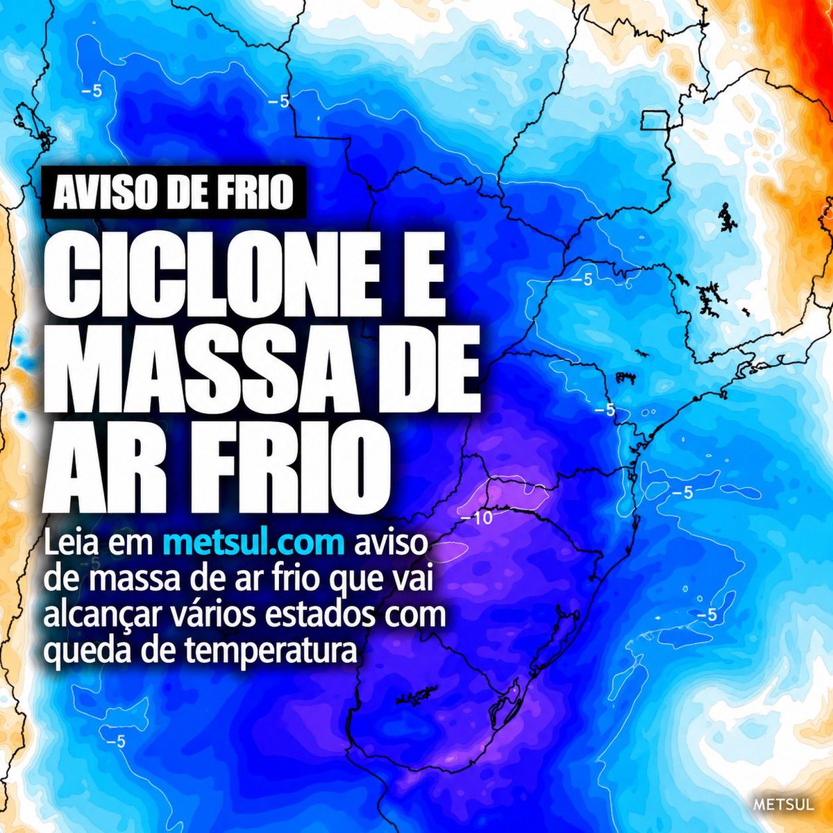metsul's tweet photo. 🥶 AVISO DE FRIO | Ciclone vai impulsionar massa de ar frio para vários estados com possibilidade de temperaturas abaixo de zero e geada no Sul do país. ▶️ https://t.co/k4ZQLv7jD6 https://t.co/fc53NxhdMu