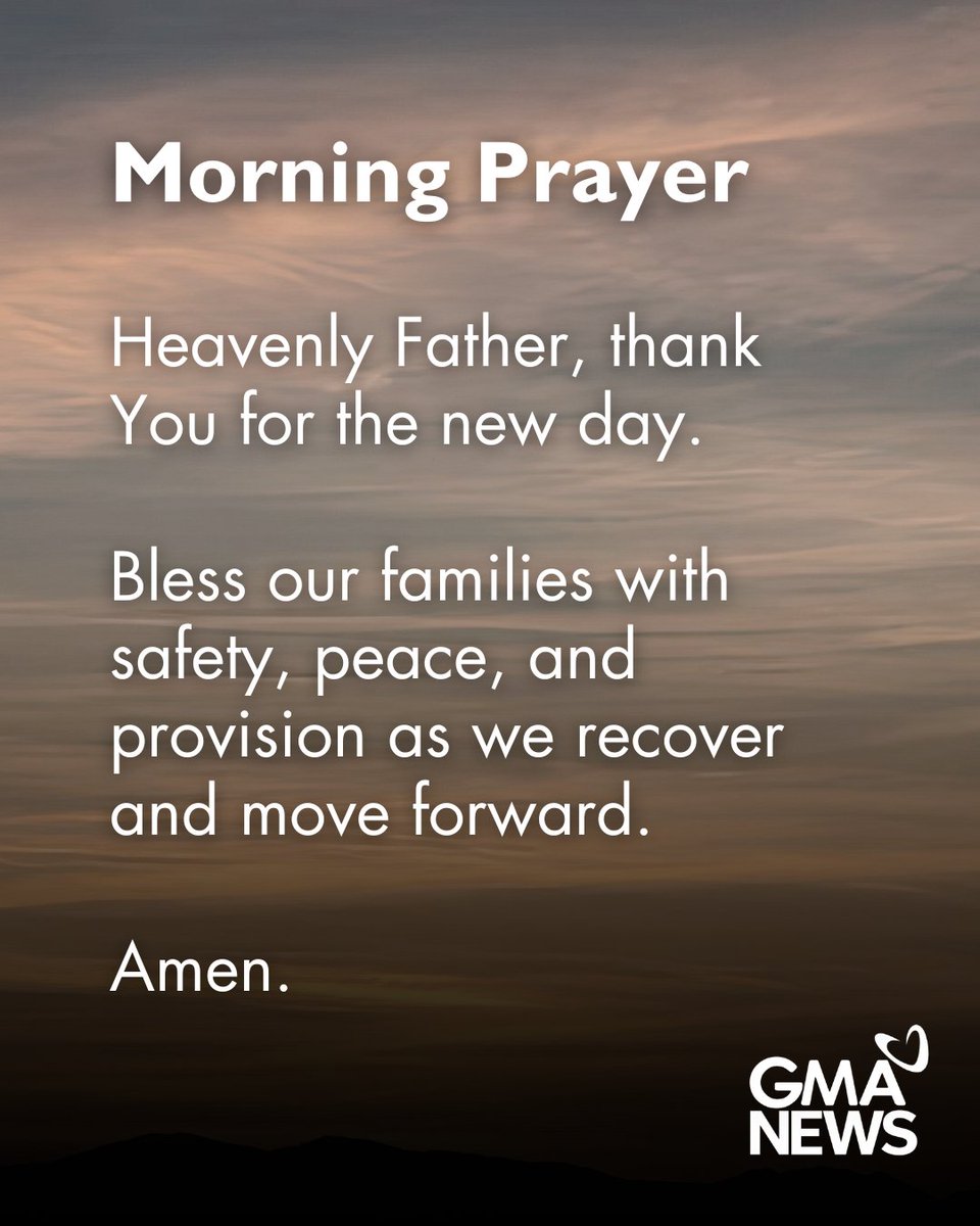 gmanews's tweet photo. Thank You for a brand new day to move forward. 🙏 https://t.co/9stbjHLsFe