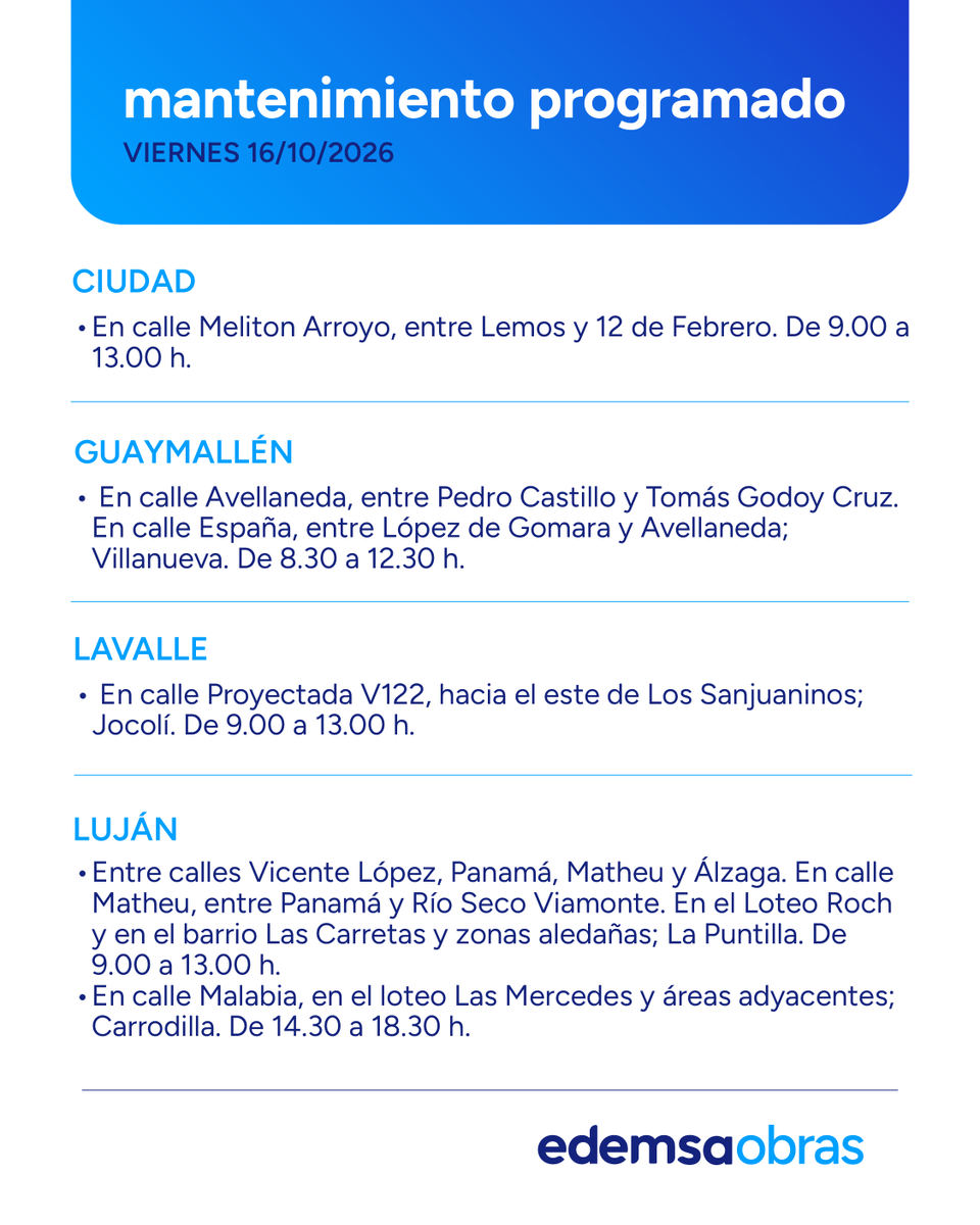 Edemsa's tweet photo. ⚠️ Mantenimiento Programado #Edemsa
Viernes 16 de Octubre.
Afectación del servicio en las siguientes zonas y horarios.
Recordá que podés consultar la semana de #Mantenimiento2026 en nuestra web https://t.co/dXA7e8Bp7r https://t.co/eGOUOcejxe
