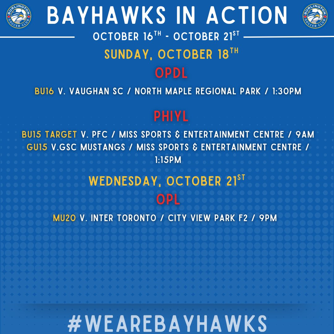 burlsoccer's tweet photo. Our #bayhawks are in action this week!!⚽
Come out and support! Don't forget to wear your 🔵 & 🟡.
#wearebayhawks #soccerforlife #gameon #burlON #gobayhawks #teamsports https://t.co/HeBcNJHk5z