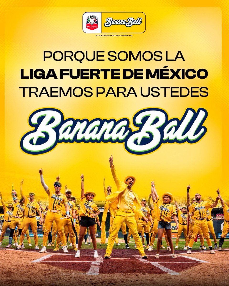 LMBBanorte's tweet photo. ¡PORQUE SOMOS LA LIGA FUERTE DE MÉXICO, VAMOS POR MÁS!🗣️

En 2027, el espectáculo de BANANA BALL llega a México de la mano de la Liga Mexicana de Beisbol Banorte.🍌

¡Prepárense, porque esto va a ser una locura!🤯

¿Están listos?👀

#LaLigaFuerteDeMéxico💪🏼🇲🇽⚾️ https://t.co/UBI9fZ1YTy