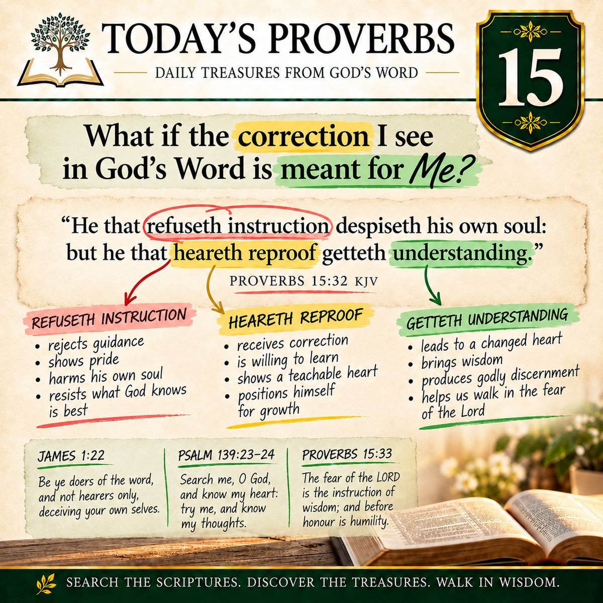 WalkWithSolomon's tweet photo. 1/10

October 15 / Proverbs 15
#fromTodaysProverbs

📖 TODAY’S PROVERBS | PROVERBS 15

WHAT IF THE CORRECTION I SEE IN GOD'S WORD IS MEANT FOR ME? https://t.co/yjDK1db3JY