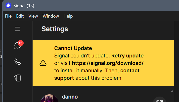 notdan's tweet photo. seriously @signalapp what the fuck? i haven't gotten a single good desktop update from the rip https://t.co/7VesQwFMCq
