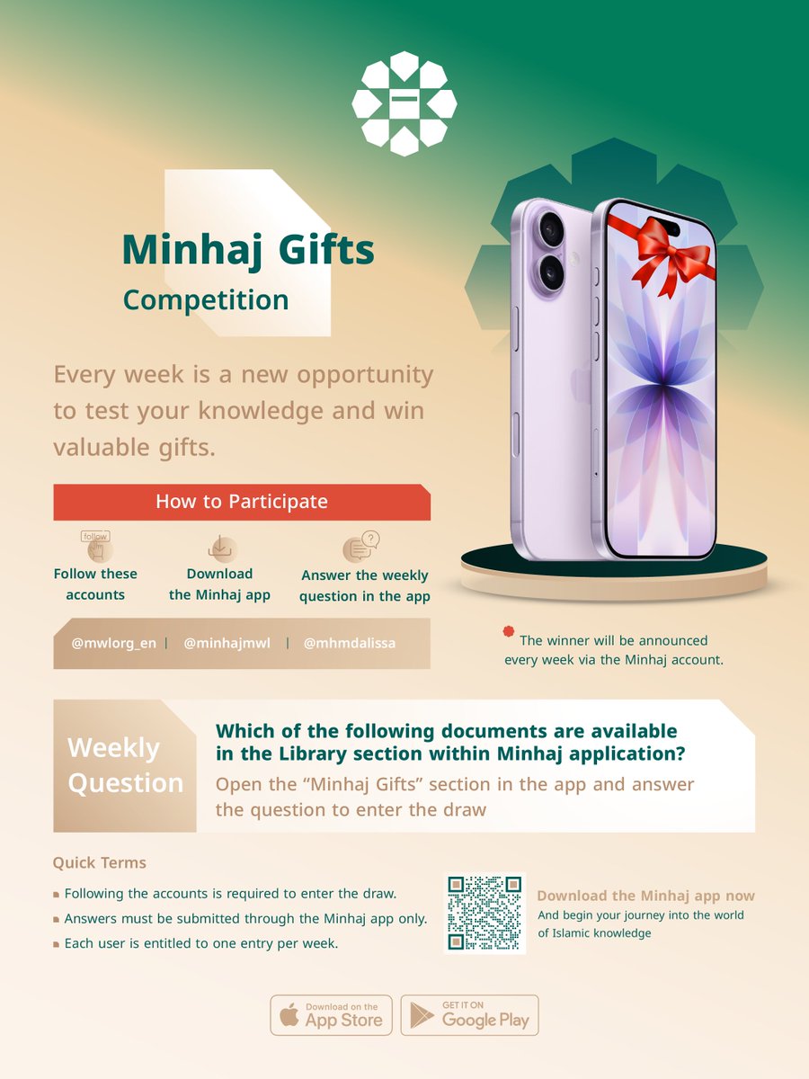 MinhajMWL's tweet photo. Follow – Download – Win 📱

Win an iPhone 17 every week with Minhaj gifts.

Answer the Question of the Week in the Minhaj app and follow:
@MWLOrg_en
@Minhajmwl
@Mhmdalissa

Download the app and participate now. https://t.co/kl8jULLNAx