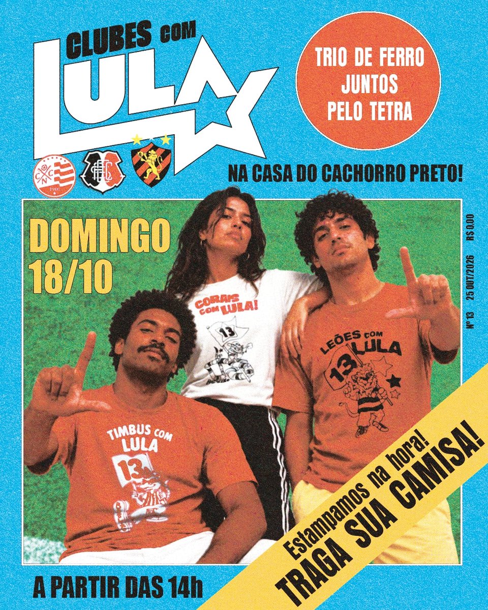 mtscbrl_'s tweet photo. Round 2, galera! TRIO DE FERRO COM LULA ⭐️

Só levar a camisa/pano e sair com a estampa de graça!

A partir das 14h00 em Olinda, na Casa do Cachorro Preto https://t.co/Csj21YHWsA