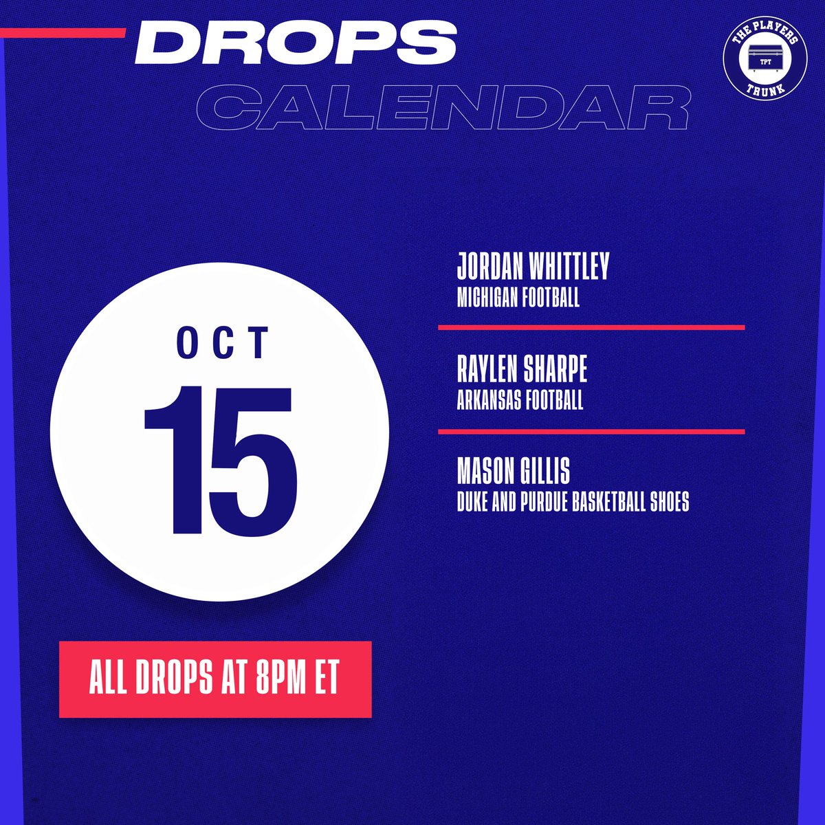 theplayerstrunk's tweet photo. 🏈🏀 THURSDAY TRUNK DROPS ARE HERE!

Tonight’s lineup features:

〽️ Jordan Whittley — Michigan Football
🐗 Raylen Sharpe — Arkansas Football
👟 Mason Gillis — Duke &amp; Purdue Basketball Shoes

All three collections go LIVE tonight at 8PM ET. https://t.co/Yxn2mnEzNq