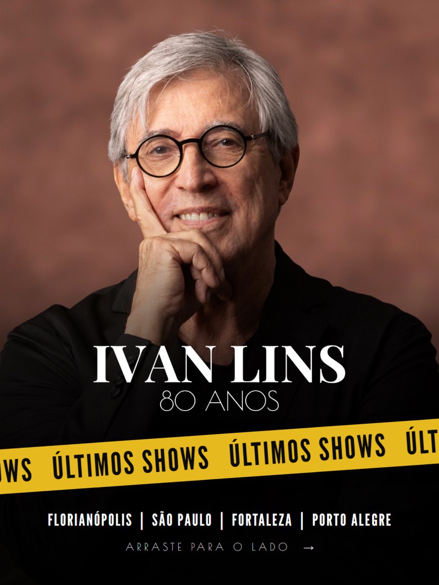 ivanlinsoficial's tweet photo. A turnê “Ivan Lins 80 Anos” tem sido uma celebração inesquecível! ❤️ Agora chegamos aos últimos shows desse espetáculo que emocionou plateias por todo o Brasil. É a última chance de celebrar com a gente! Vamos nos encontrar?

🎟️ Ingressos e informações: https://t.co/fjCSucSlxg https://t.co/knyxi4DBTP