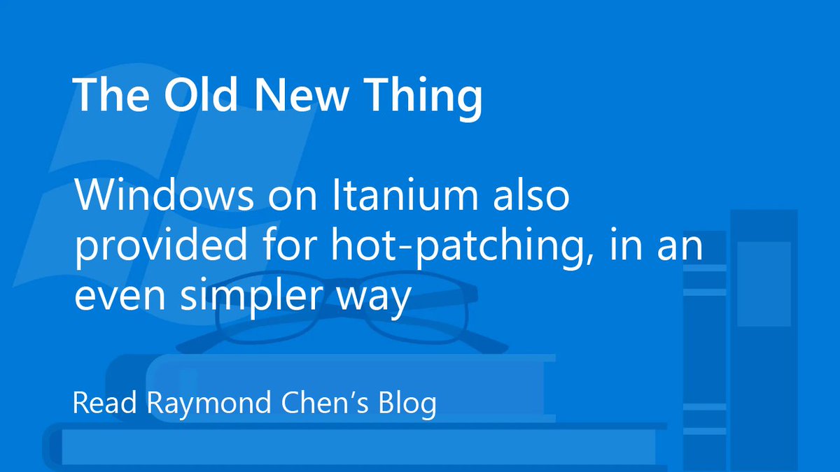 VisualStudio's tweet photo. 🔥 Think hot-patching started recently? Think again.
Windows on Itanium shipped with a surprisingly elegant hot-patching design that made live updates much simpler than you'd expect. ⚙️🤯

A fascinating deep dive into OS and CPU architecture history.
📖 https://t.co/KGX984eiJA https://t.co/69xuidIeY6
